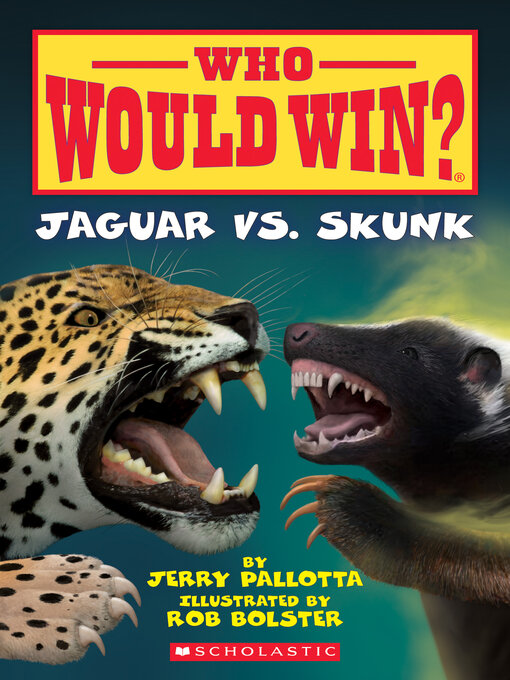 Title details for Jaguar vs. Skunk by Jerry Pallotta - Available
